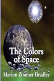 The Colors of Space: A Science Fiction Classic