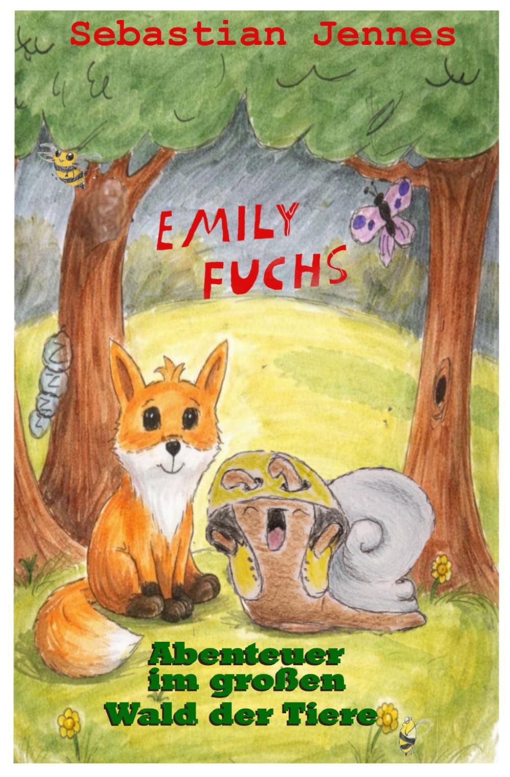 Emily Fuchs: Abenteuer im großen Wald der Tiere