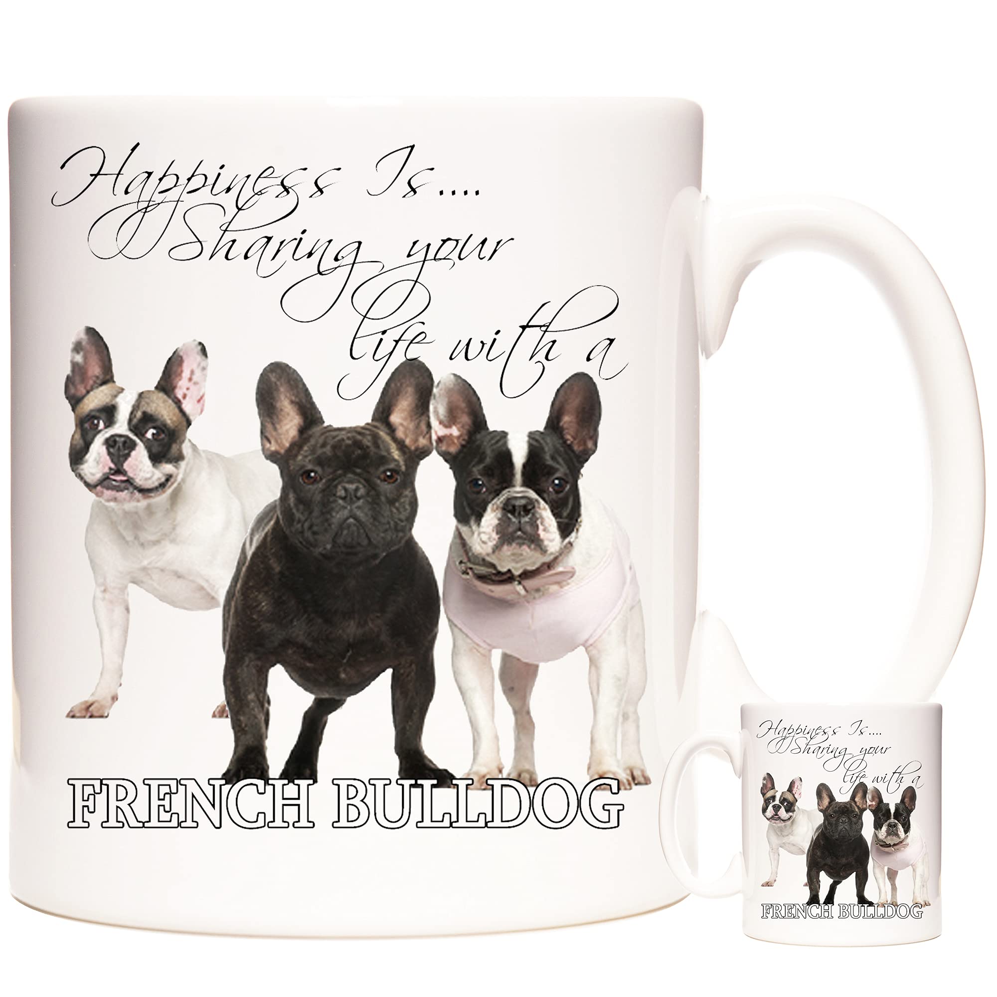 Kazmugz White French Bulldog Mug, Happiness Is Sharing Your Life With A French Bulldog.