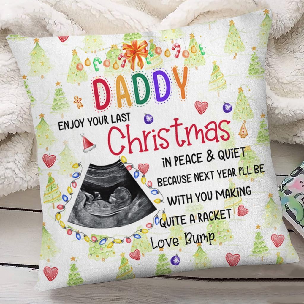 Personalized Square Pillow for Dad to Be from Baby Bump New Mom New Dad Gifts Enjoy Christmas in Peace and Quiet Ultrasound Custom Name & Photo Double Sided Couch Cushion On Christmas