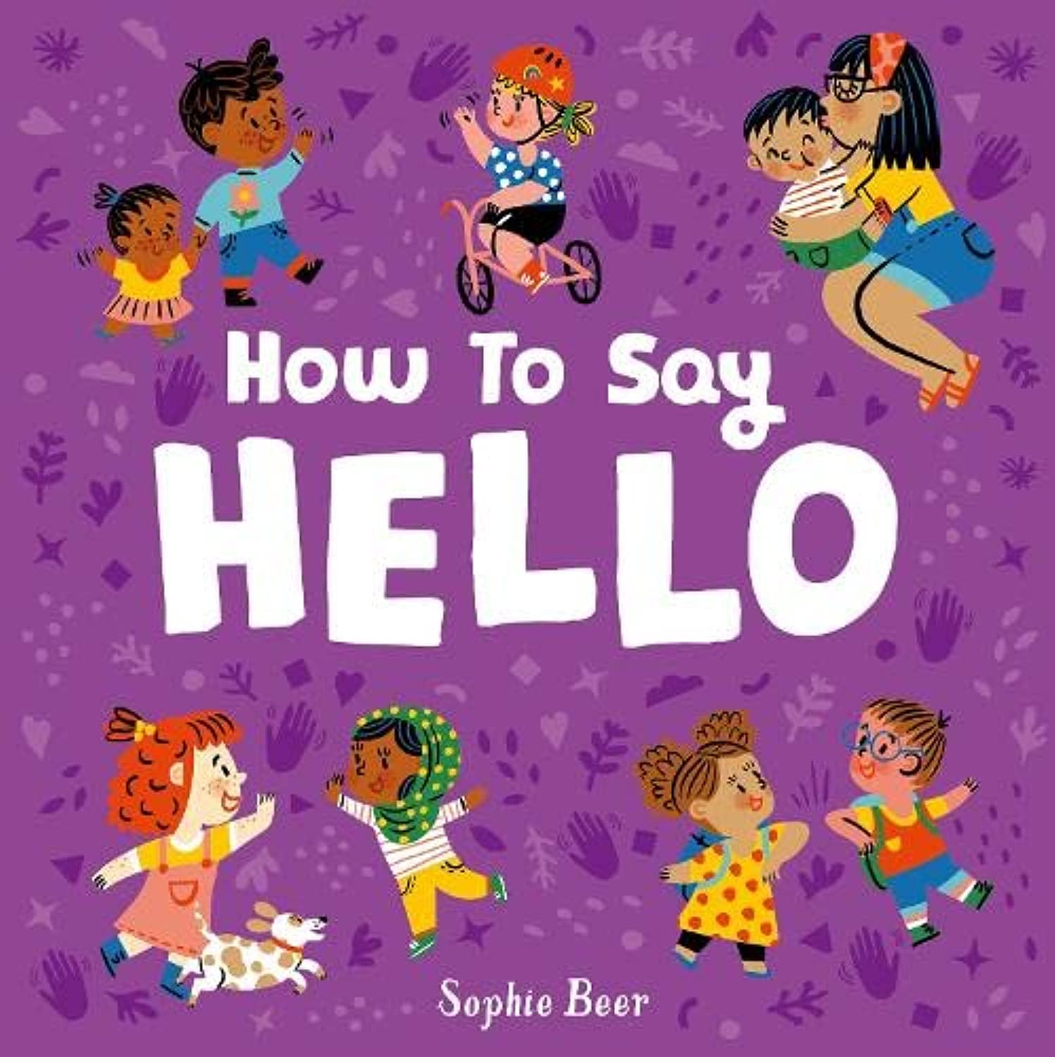 How to Say Hello (It's Cool to be Kind)