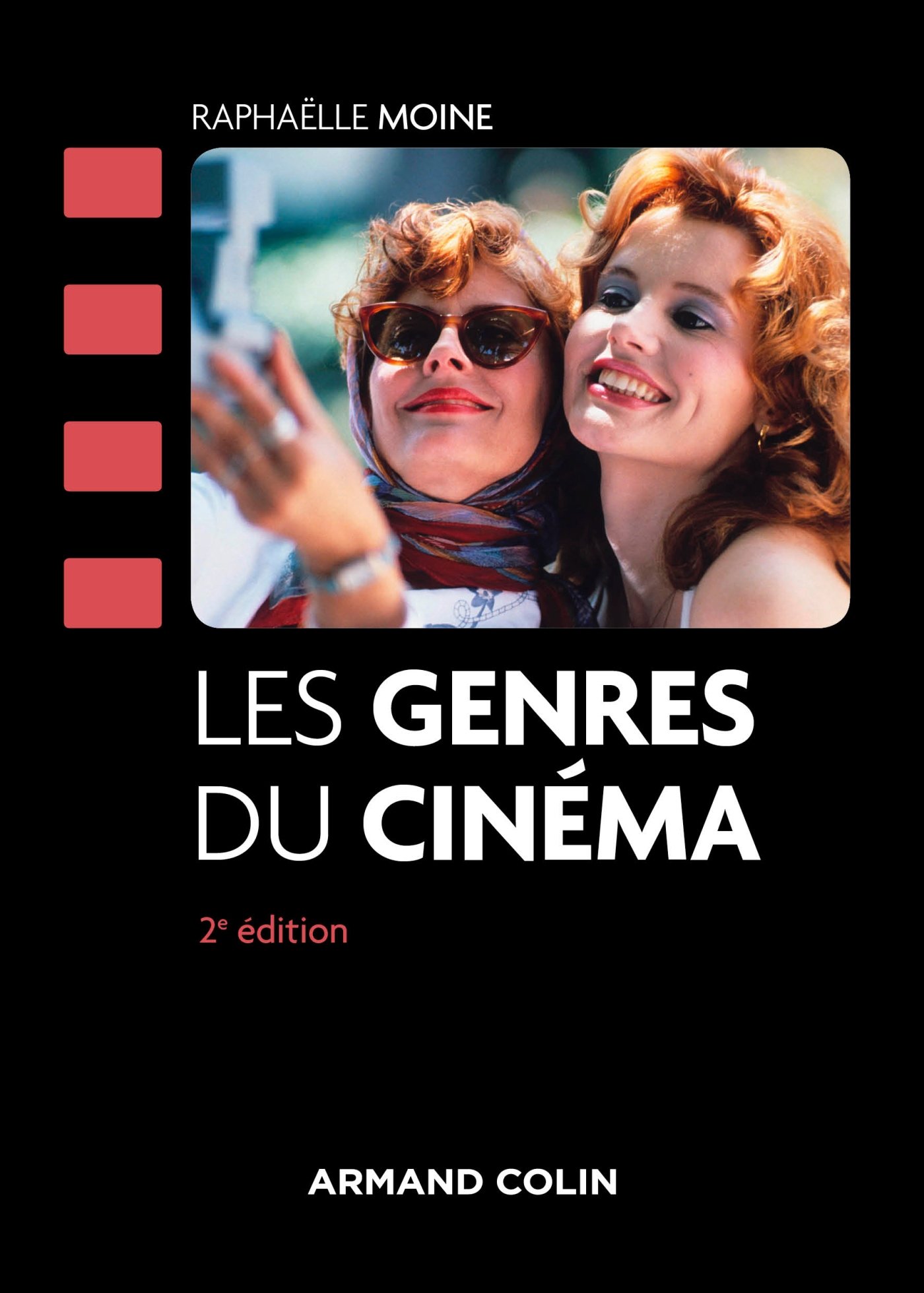 Les genres du cinéma 2e édition | Réussir ses études de cinéma sans bloquer sur l'analyse