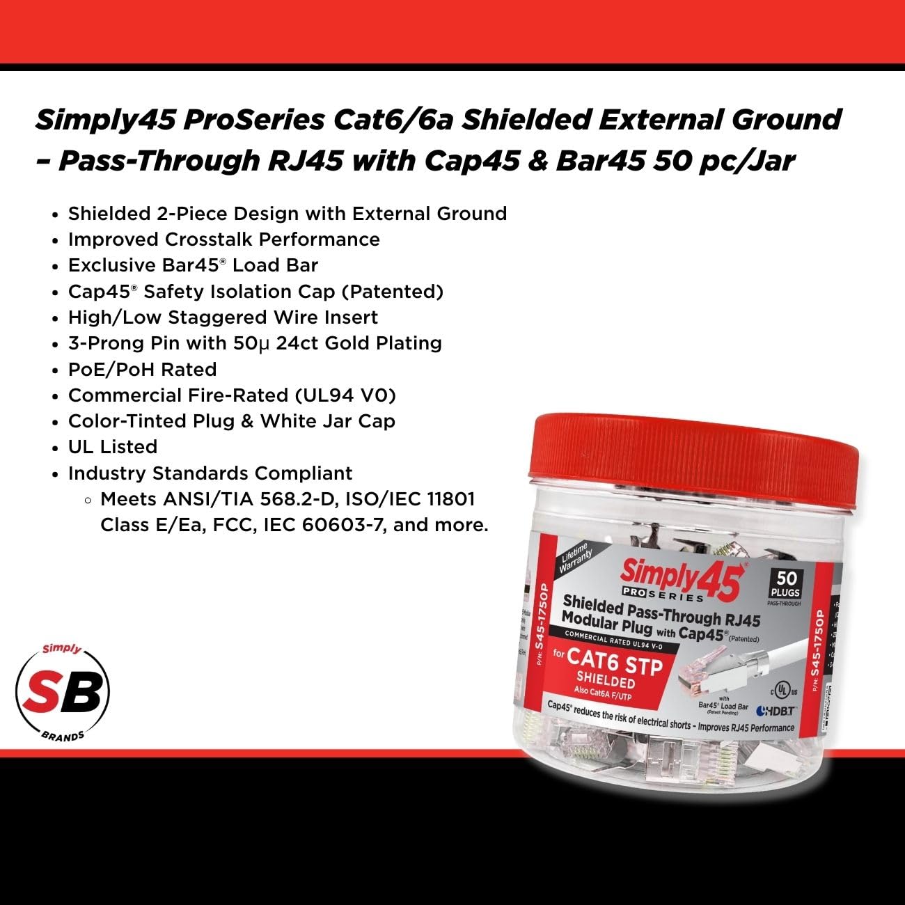 Simply45 ProSeries S45-1750P Prise de courant RJ45 avec culot 45 et Bar45 blindé pour sol externe solide 23 AWG Cat6/6a STP – Rouge teinté, 50 pièces/jarre