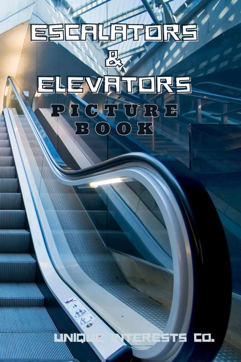 Elevators and Escalators Picture Book