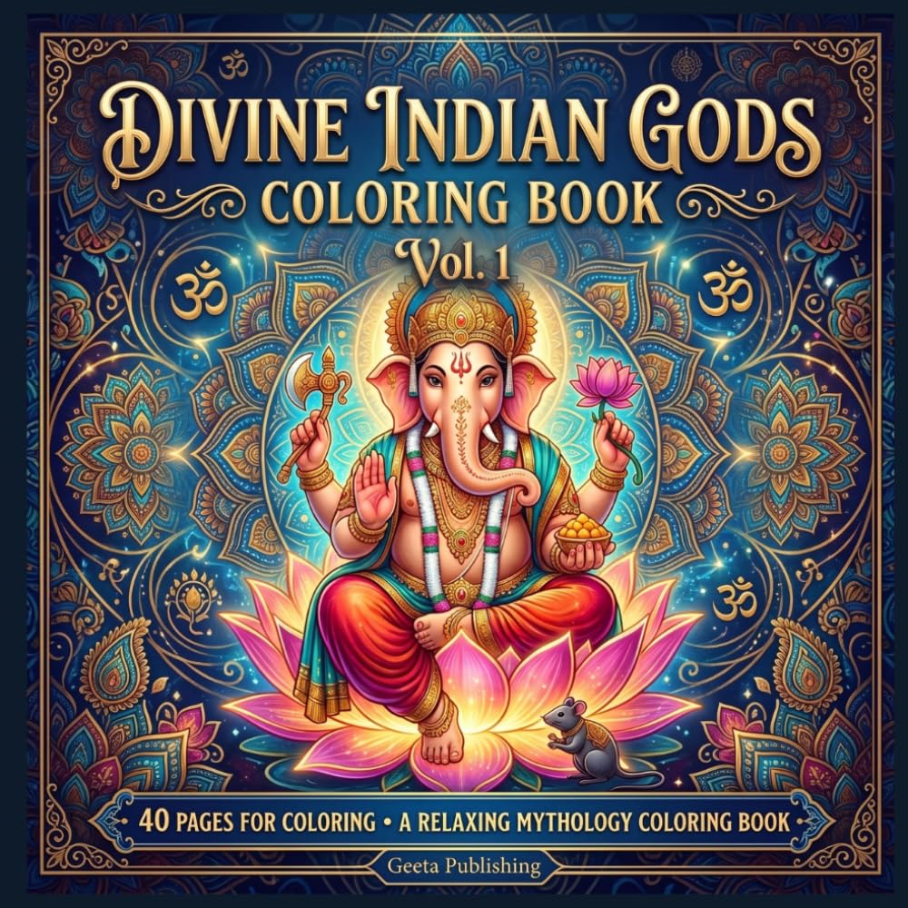 Divine Indian Gods Coloring Book: A Relaxing and Spiritual Mythological Art Book Featuring Hindu Deities, Mandalas, and Sacred Symbols