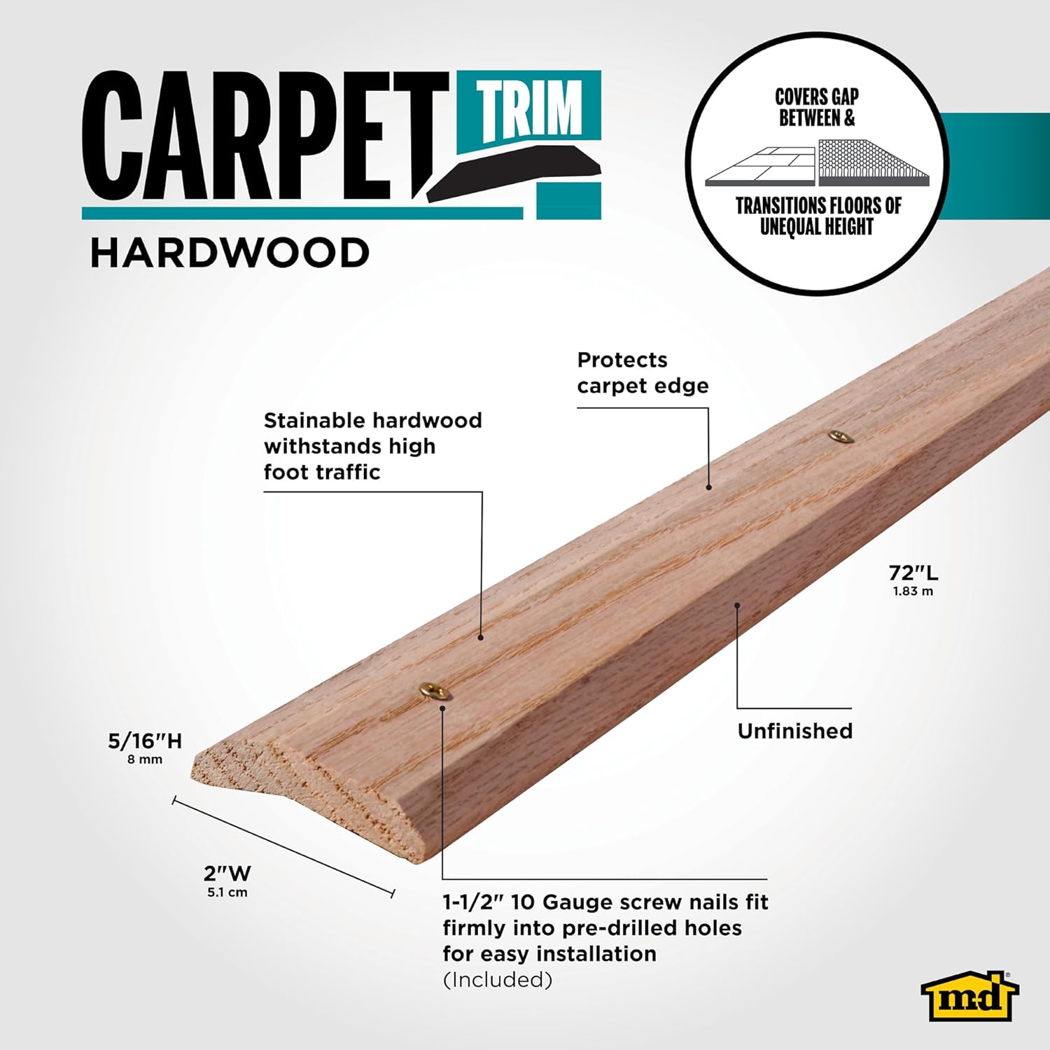 M-D Building Products 85423 2 in. X 72 in. Unfinished Hardwood Carpet Trim w/Screws