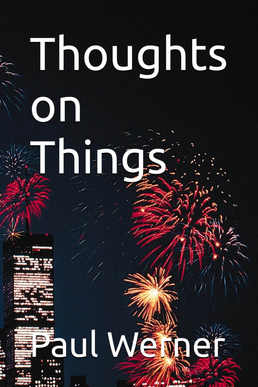 Thoughts on Things