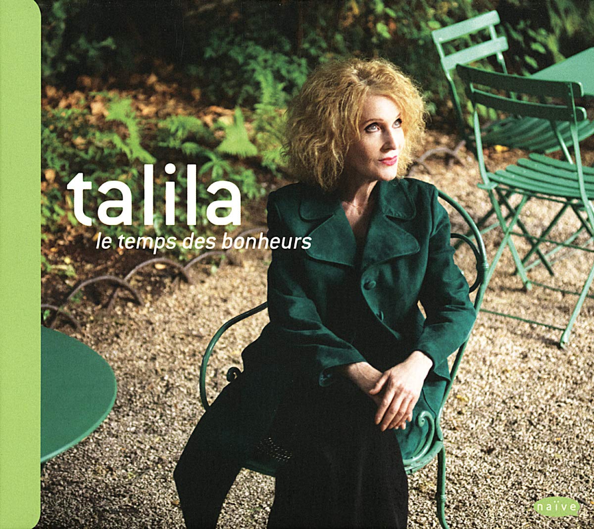 Le Temps des Bonheurs - Talila
