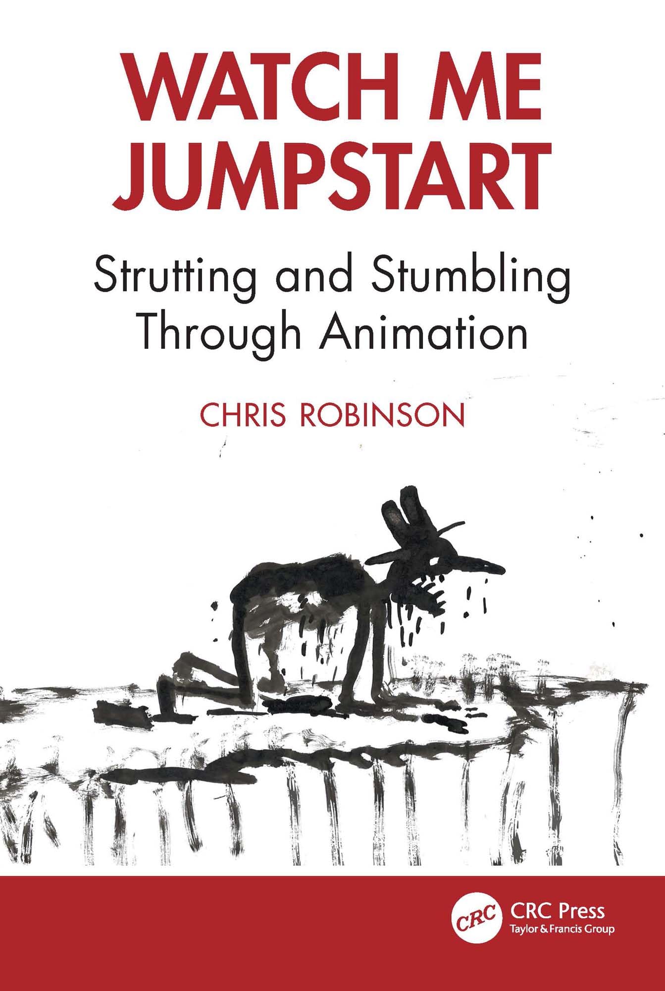 Livre Animation English Edition Watch Me Jumpstart par Eric Goldberg guide