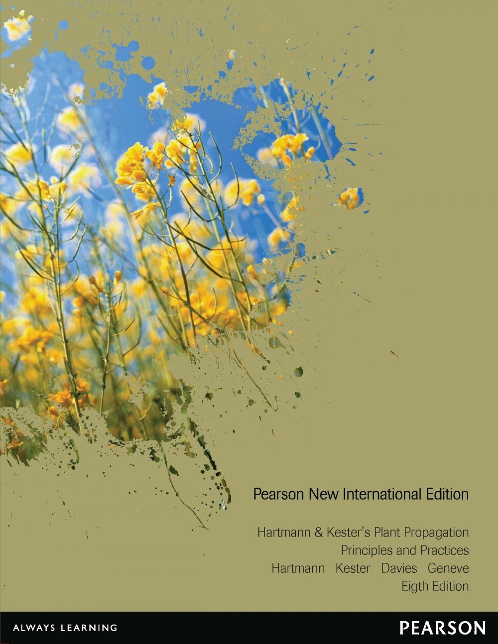 Hartmann & Kester's Plant Propagation: Principles and Practices: Pearson New International Edition