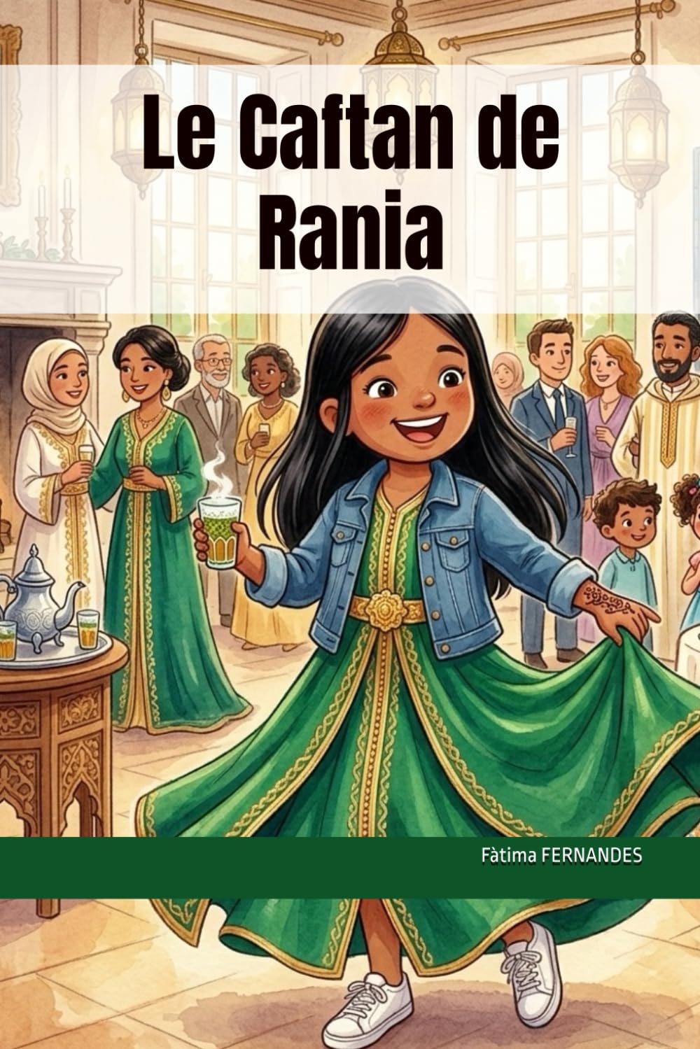 Le Caftan de Rania (Entre France et Maroc : Les petits ponts du cœur)