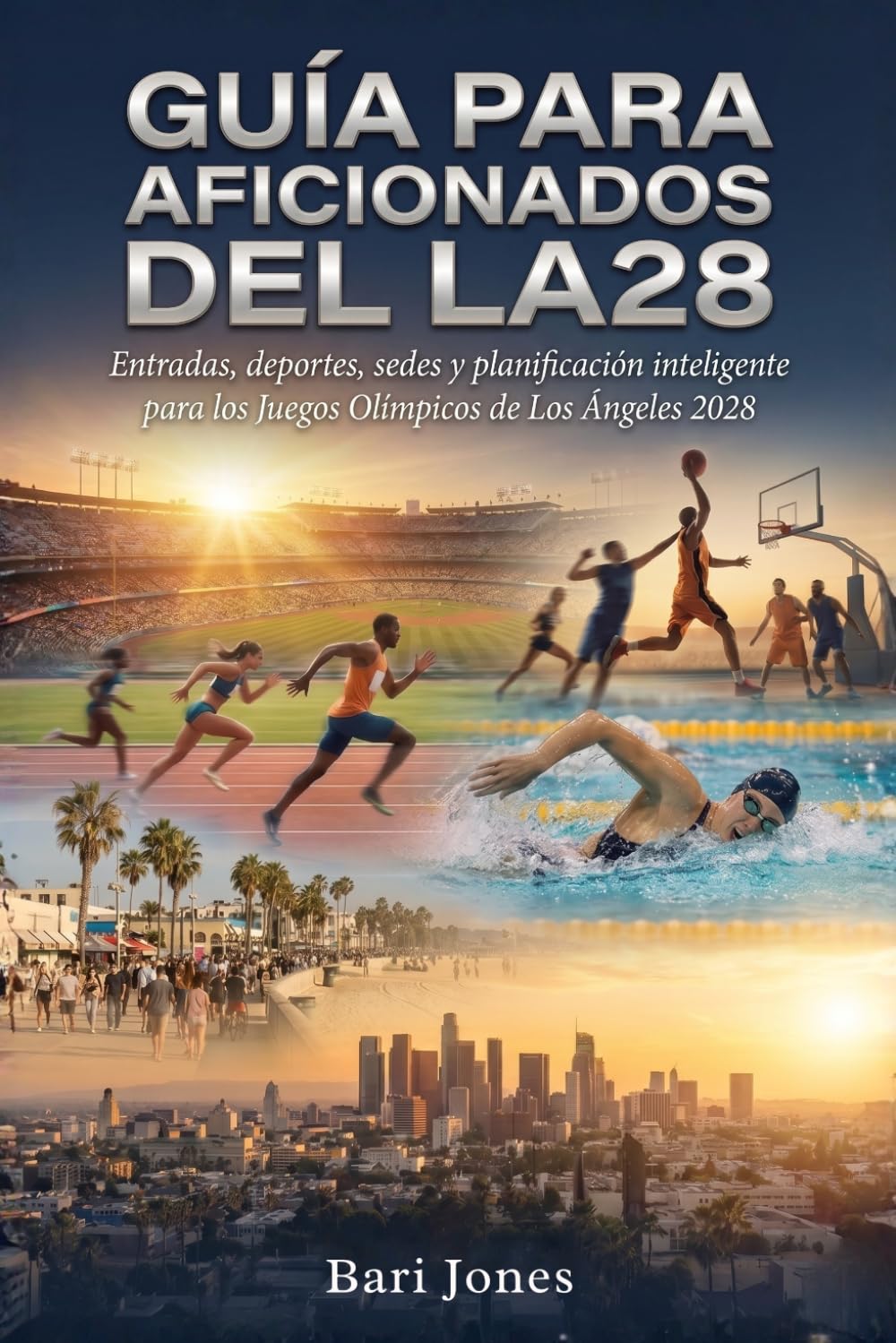 Guía para aficionados del LA28: Entradas, deportes, sedes y planificación inteligente para los Juegos Olímpicos de Los Ángeles 2028