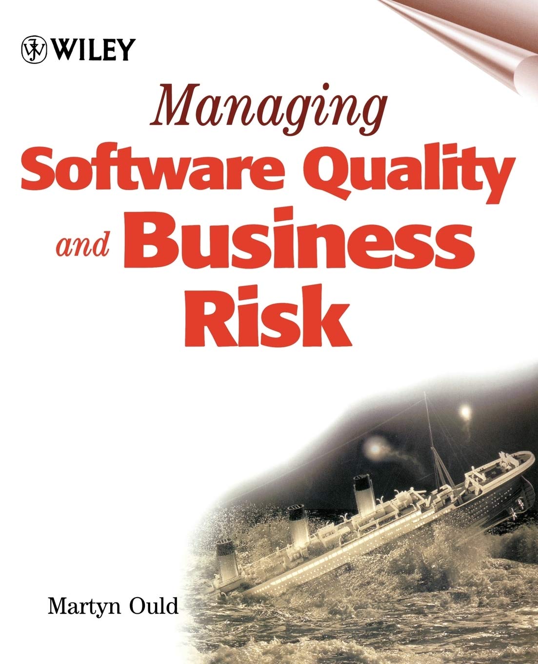 Managing Software Quality Business Risk (Rights of Children)