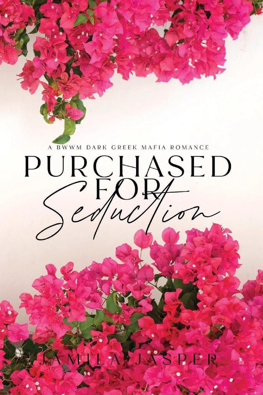 Purchased For Seduction: Dark BWWM Greek Mafia Romance (3) (Greek Mafia Romance Brotherhood)