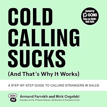 Cold Calling Sucks (and That's Why It Works) Audiobook by Nick Cegelski episode artwork