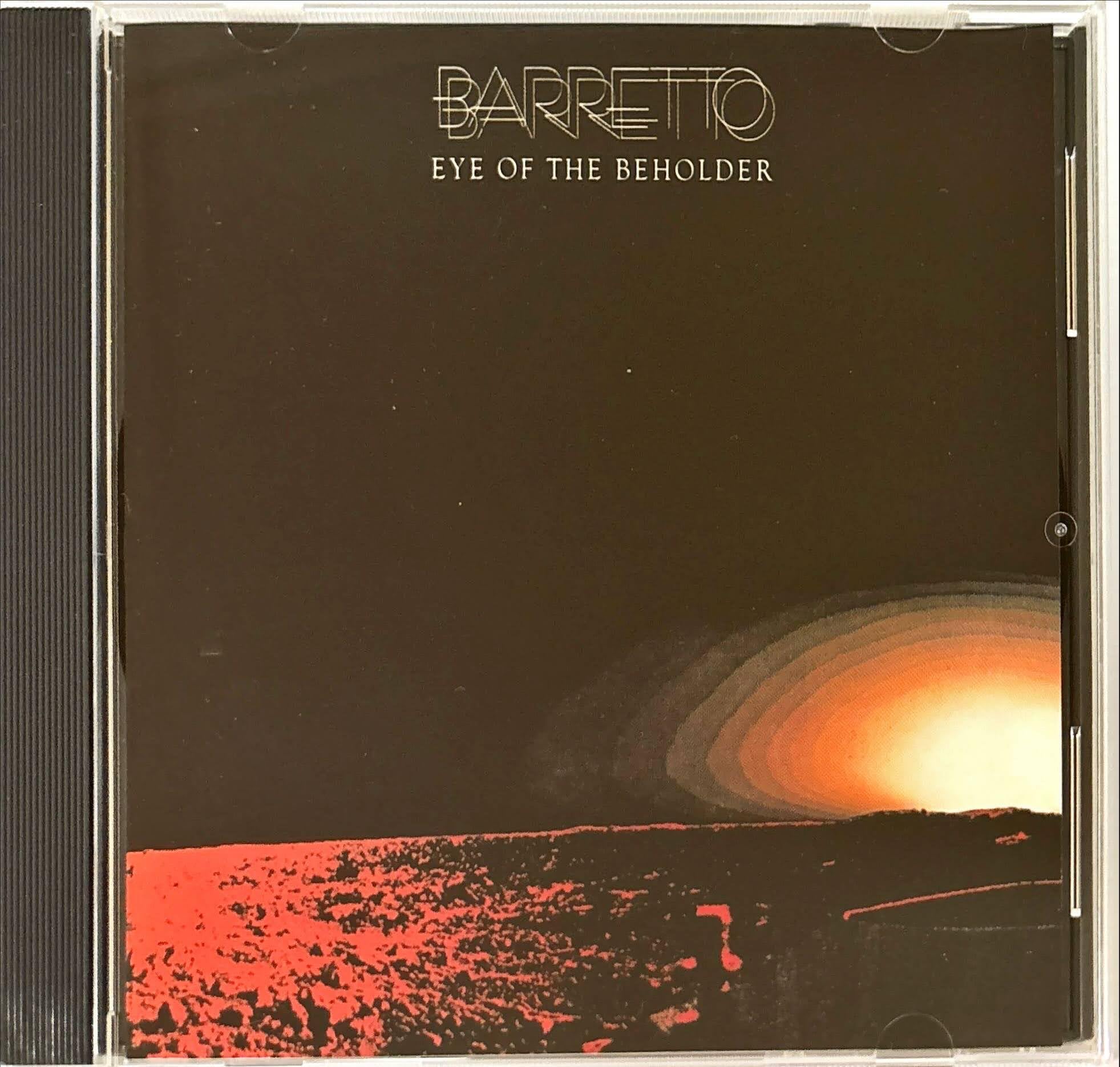 BARRETTO RAY BARRETTO - Eye Of The Beholder - CD