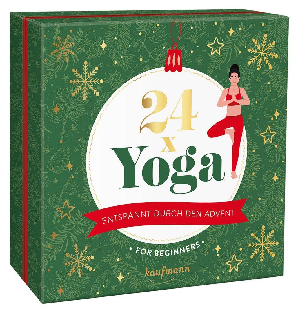 24 x Yoga - Entspannt durch den Advent: Ein Adventskalender für Beginner