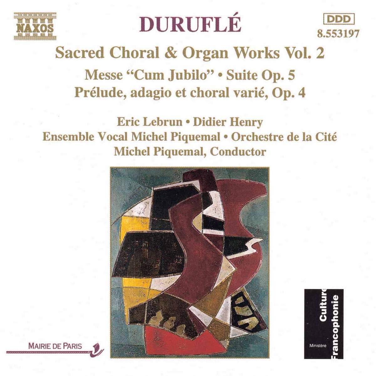 Duruflé: Sacred Choral and Organ Works, Vol.2