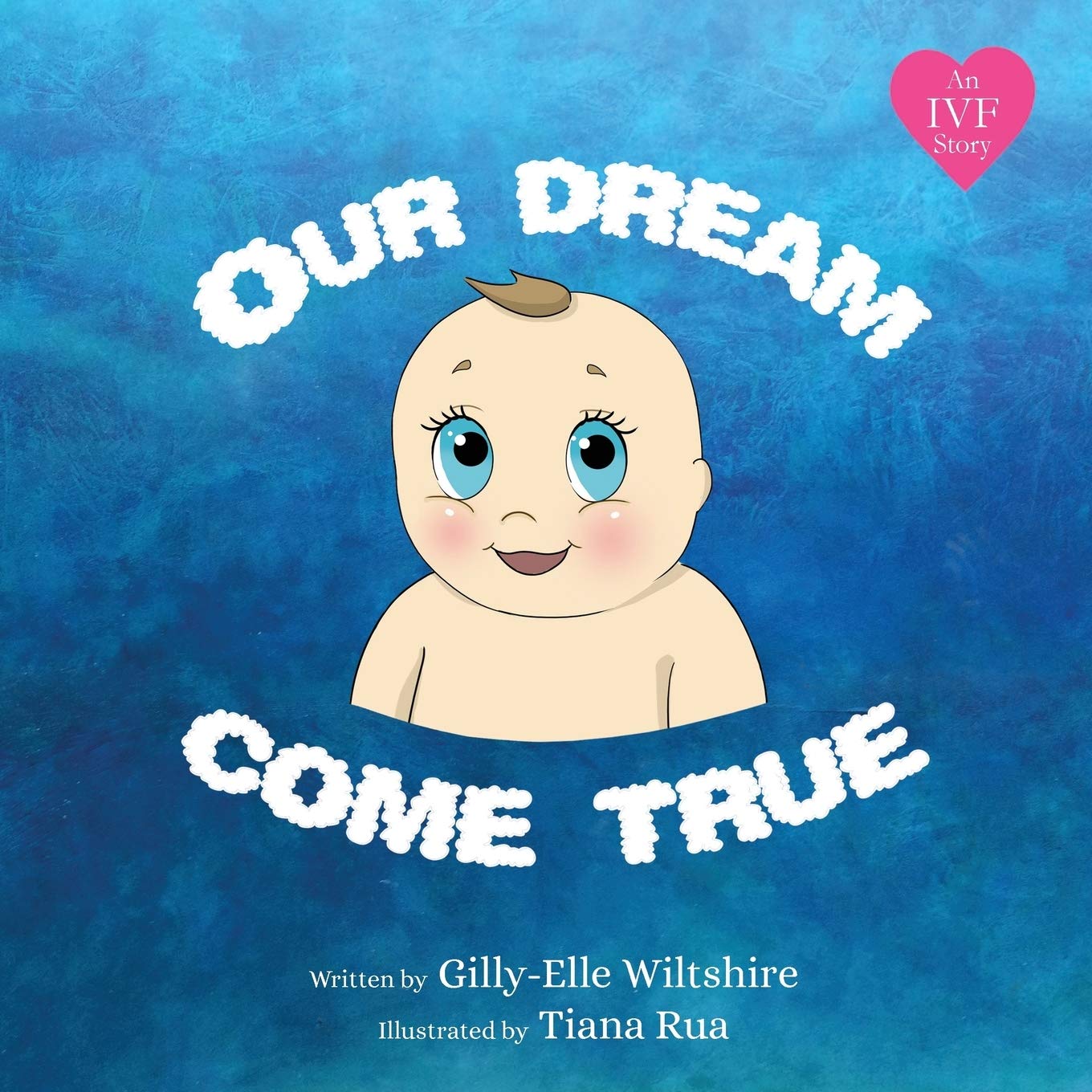 Our Dream Come True