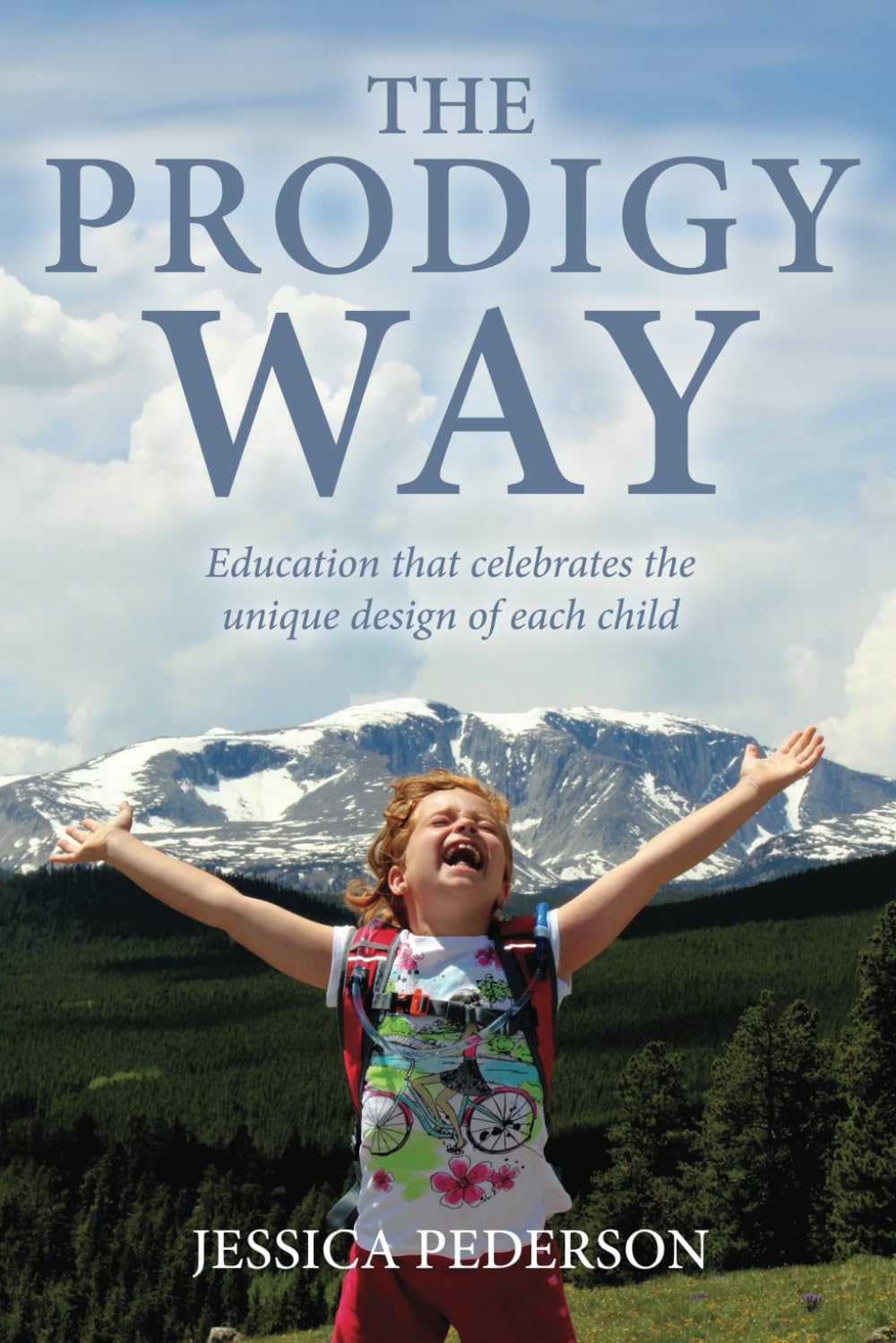 The Prodigy Way: Education that celebrates the unique design of each child