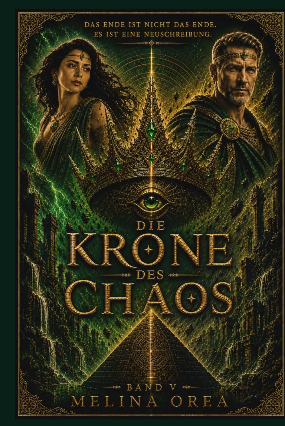 DIE KRONE DES CHAOS: BAND V (DAS EDEN-PROTOKOLL)