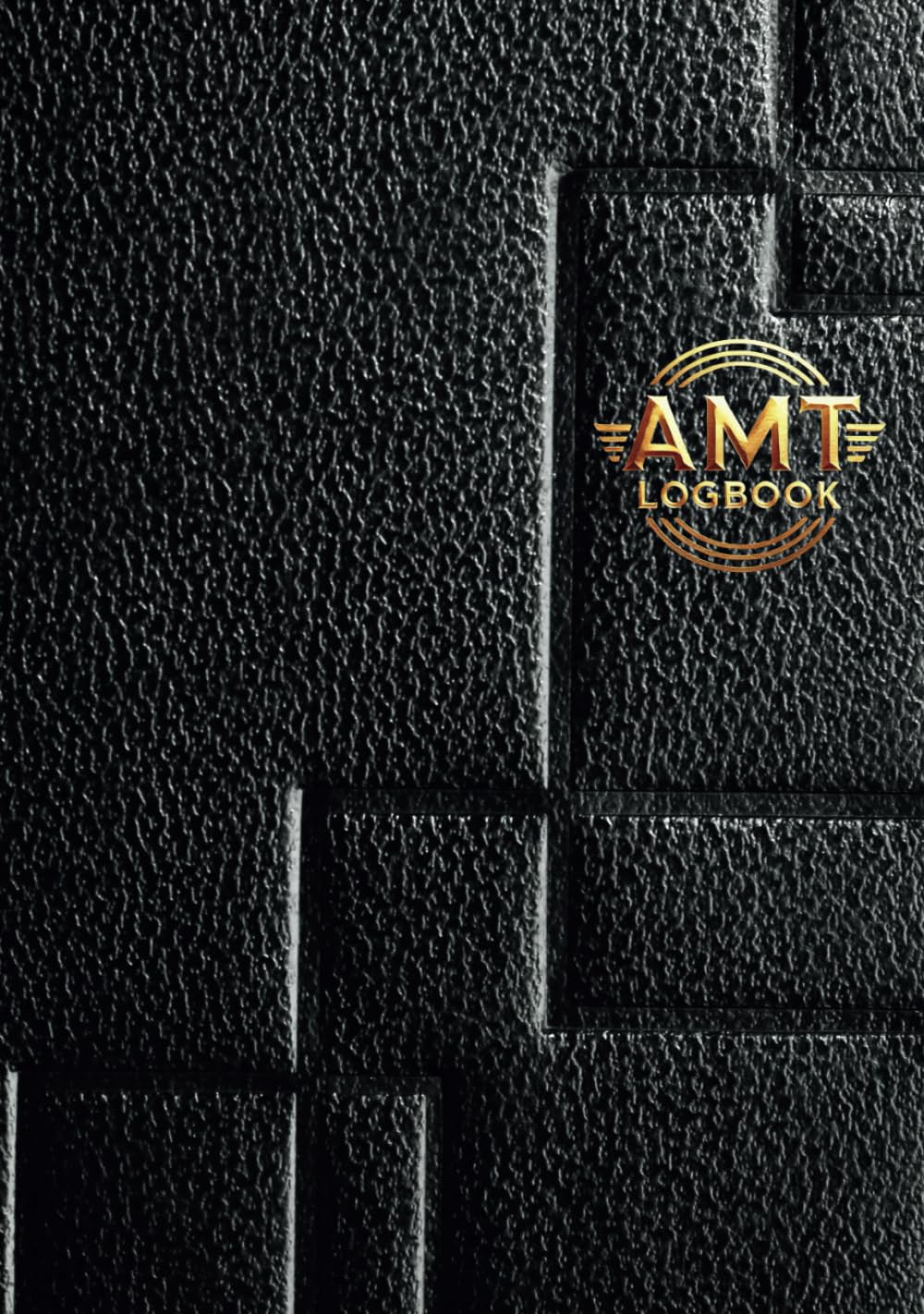 AMT Logbook: Aircraft Maintenance Technician Logbook