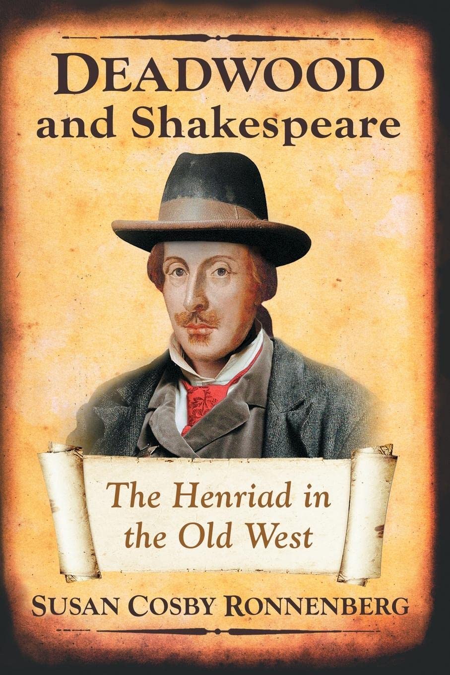 Deadwood and Shakespeare: The Henriad in the Old West