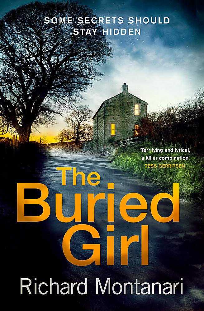 The Buried Girl by Richard Montanari HARDBACK 9780751563856