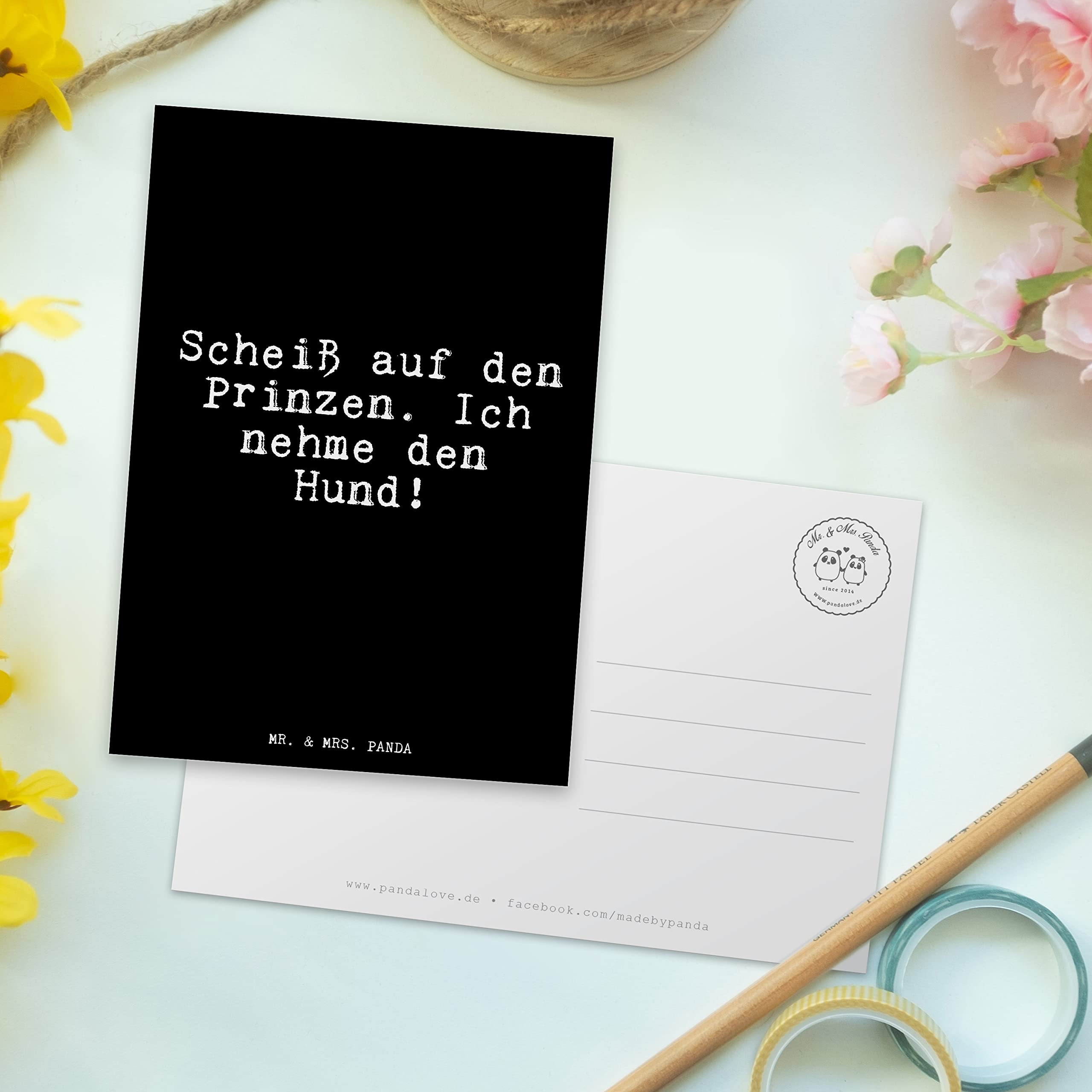 Mr. & Mrs. Panda Postkarte „Scheiß Auf Den Prinzen – Ich Nehme Den Hund!“ – Lustige Grußkarte Für Hundeliebhaber
