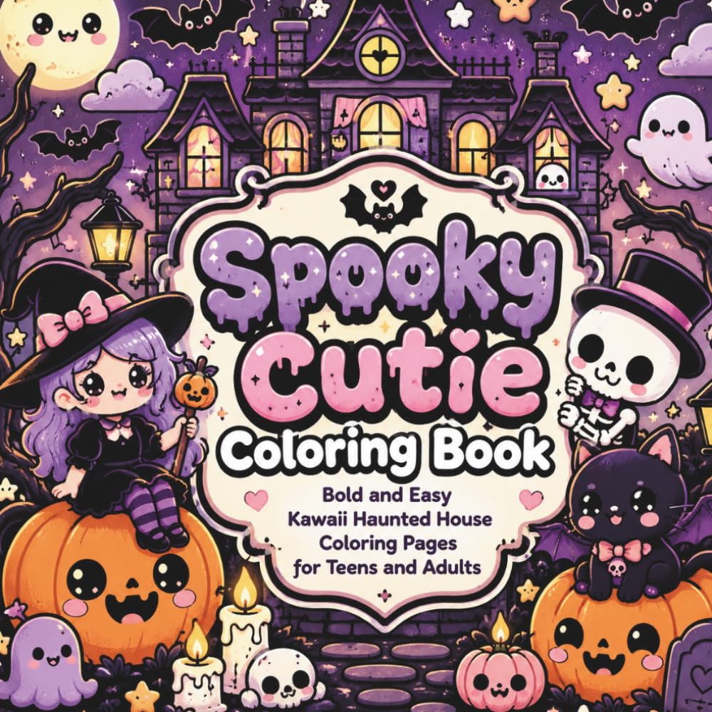 Spooky Cutie Coloring Book: Bold and Easy Kawaii Haunted House Coloring Pages for Teens and Adults