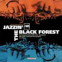 ミュージック MPS/SABA/Jazzin' the Black Forest DVD V.A. / Jazzin' the Black Forest - Guitar Records