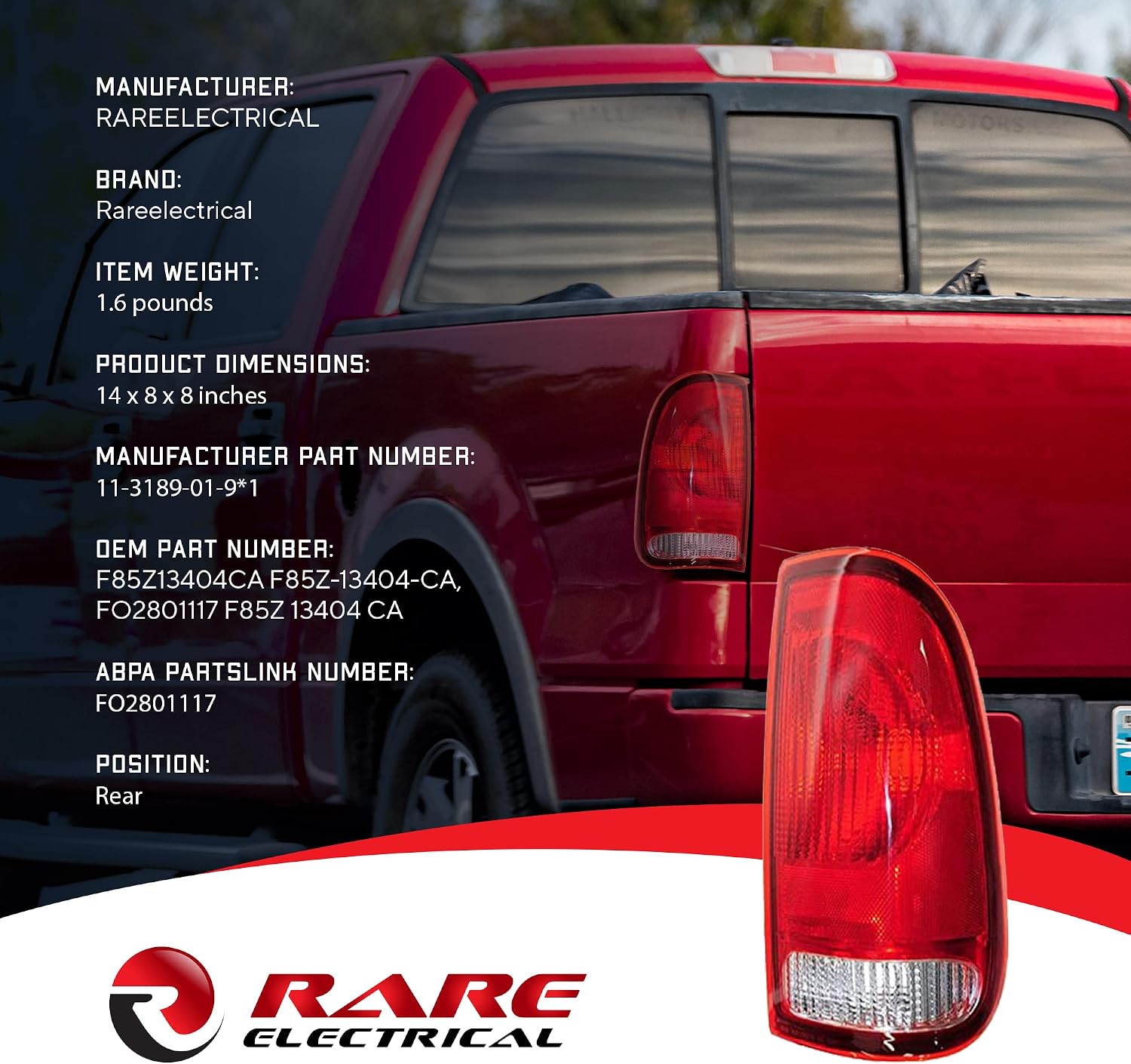 Rareelectrical NEW RIGHT TAIL LIGHT COMPATIBLE WITH FORD F-150 F-250 1997-2004 FO2801117 F85Z 13404 CA F85Z13404CA F85Z-13404-CA