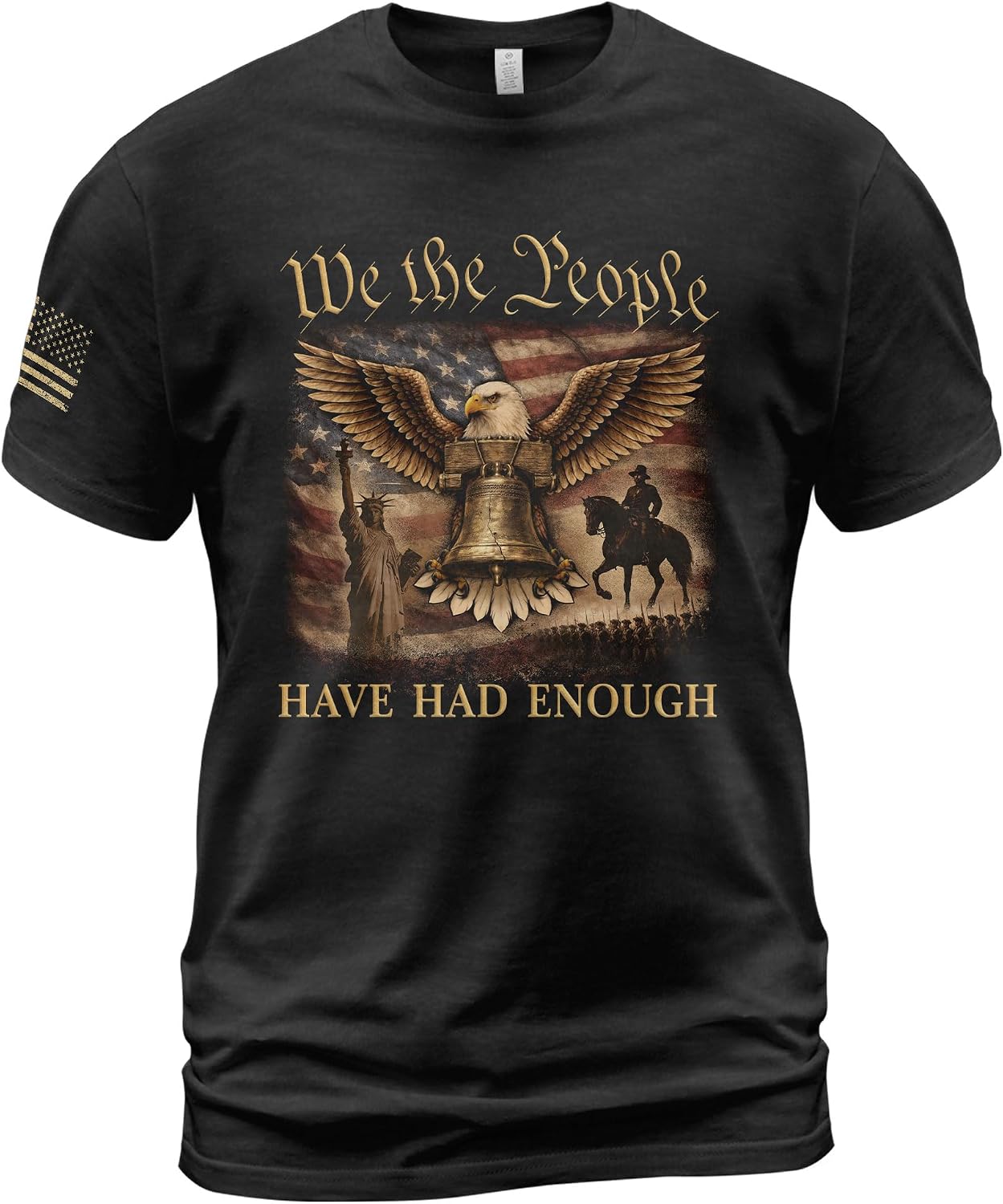 We The People Have Had Enough T Shirt, We The People T Shirt, American Flag Shirts
