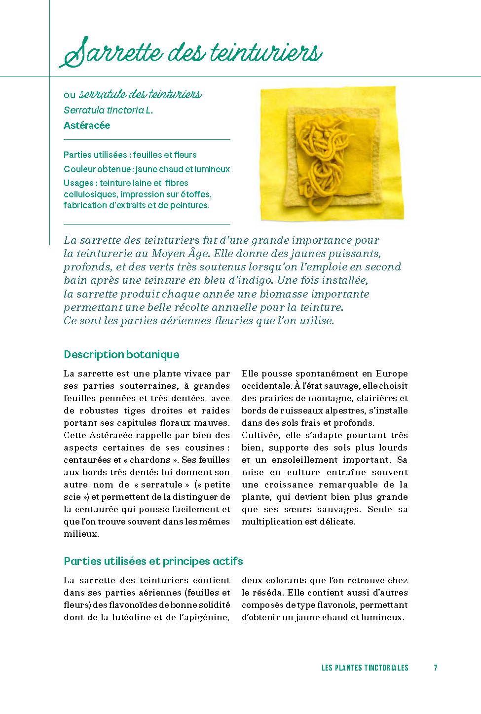 Cultiver les plantes tinctoriales: Créer son jardin, ses couleurs et ses teintures