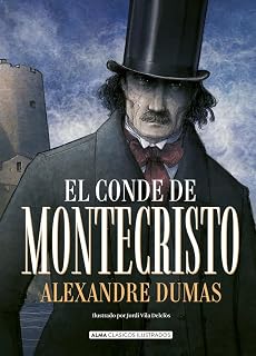 El Conde de Montecristo (Clásicos ilustrados) (Spanish Edition)