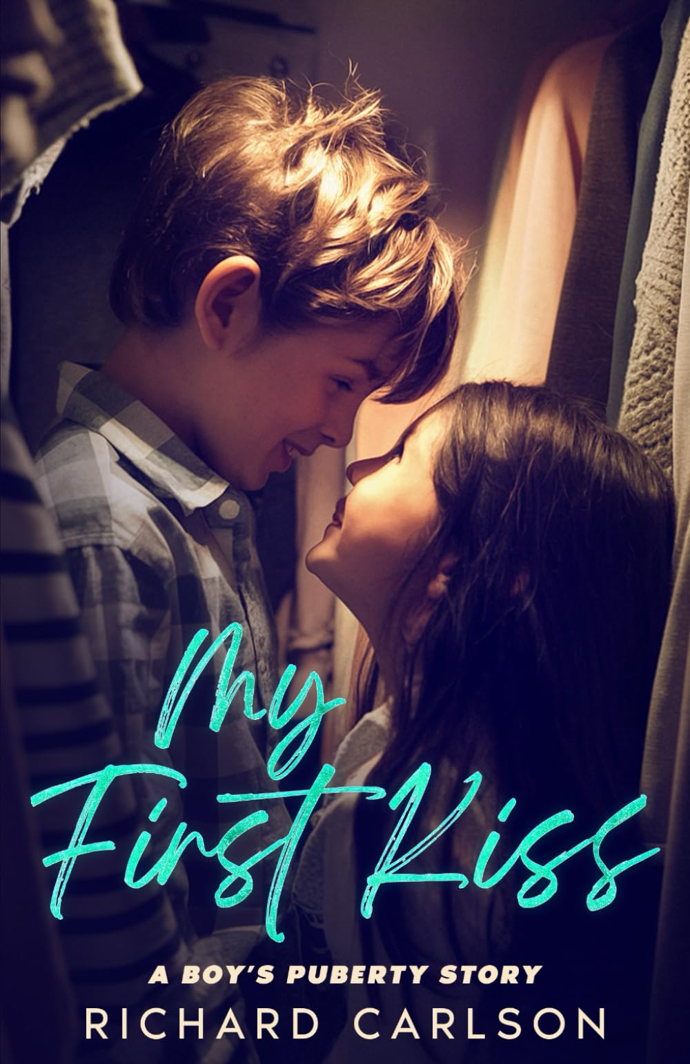 My First Kiss: A Boy’s Puberty Story