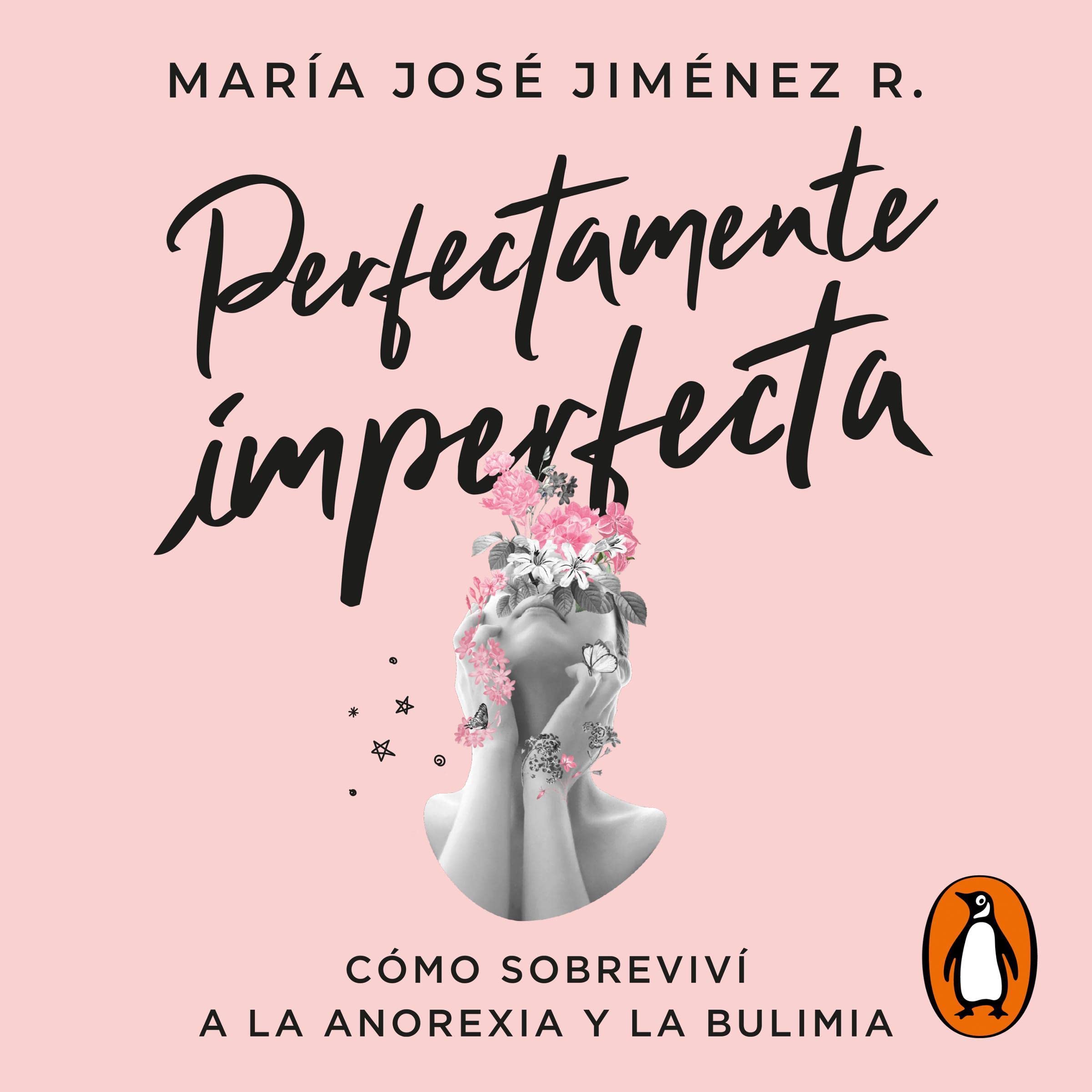 Perfectamente imperfecta [Perfectly Imperfect]
