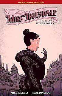 Miss Truesdale and the Fall of Hyperborea