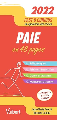 Fast &amp; Curious Paie 2022: A jour des dernières dispositions légales
