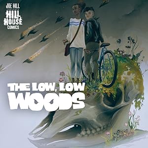 The Low, Low Woods (2019-)