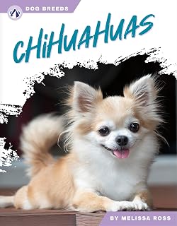 Chihuahuas (Dog Breeds)