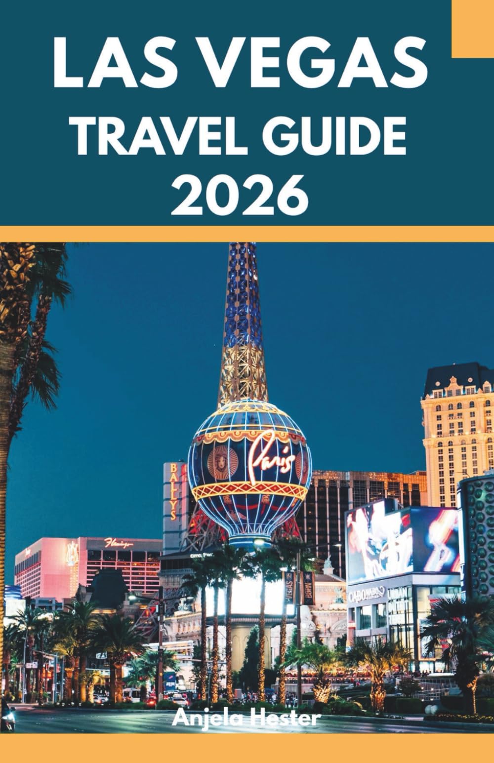 Las Vegas Travel Guide 2026