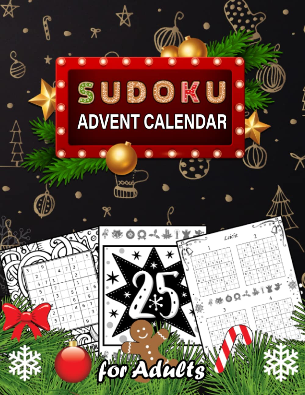 Sudoku Advent Calendar for Adults: 200 Easy and Medium Large Print Puzzles with Solutions - Countdown to Christmas Brain Teaser Activity Book for Dementia and Alzheimer