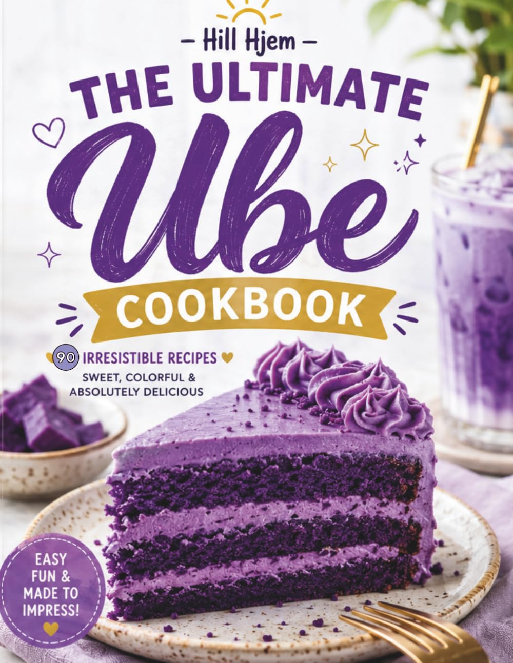 The Ultimate Ube Cookbook