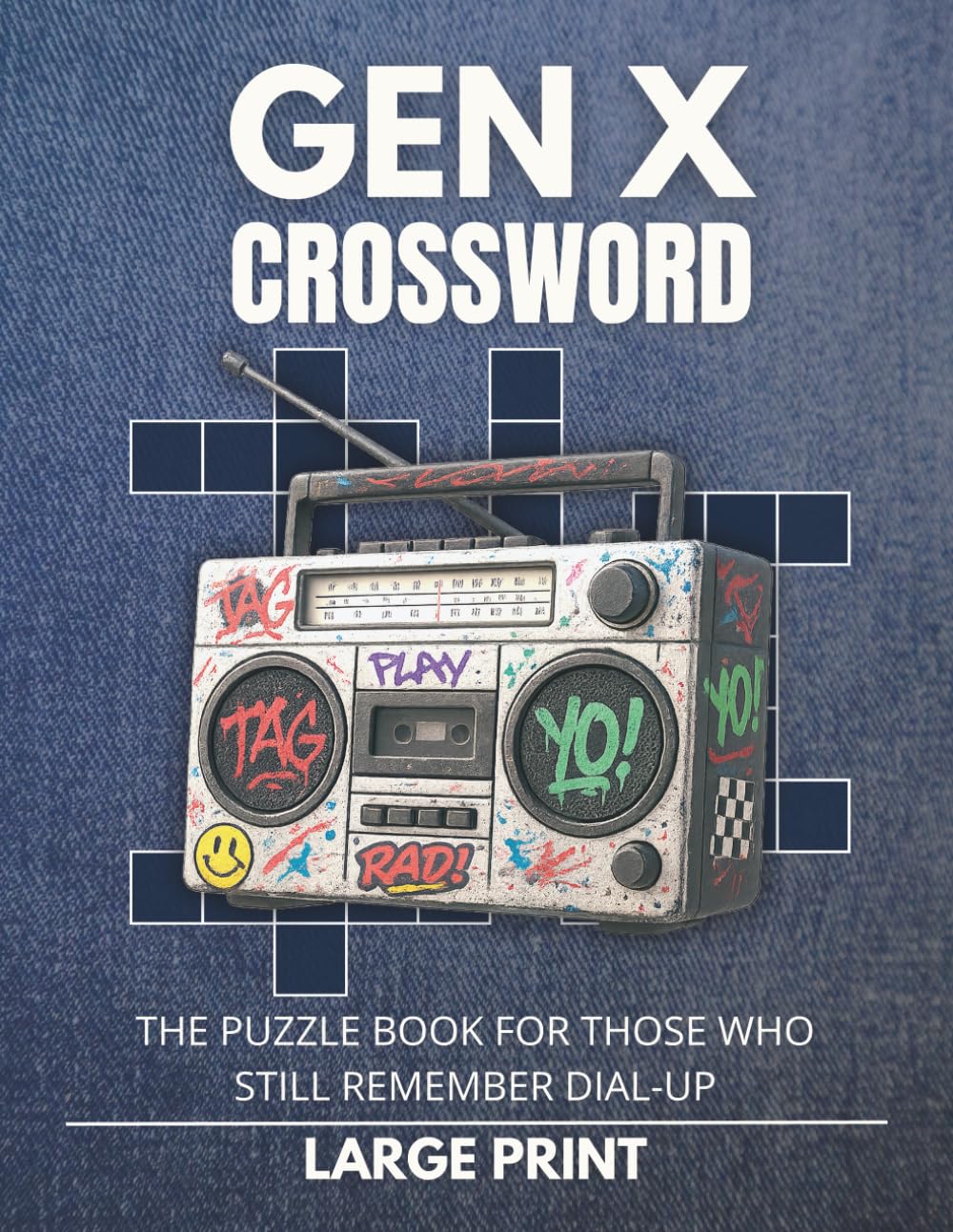 Gen X Crossword Puzzle Book for Adults and Seniors: 50 Large Print Crosswords Celebrating Gen X Pop Culture, Music, Movies, TV, and Nostalgia