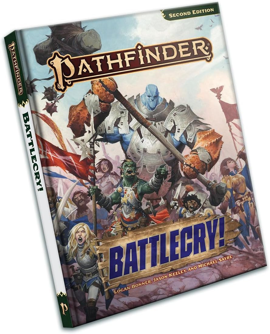Pathfinder Battlecry! (Pathfinder Second Edition (PF2E))