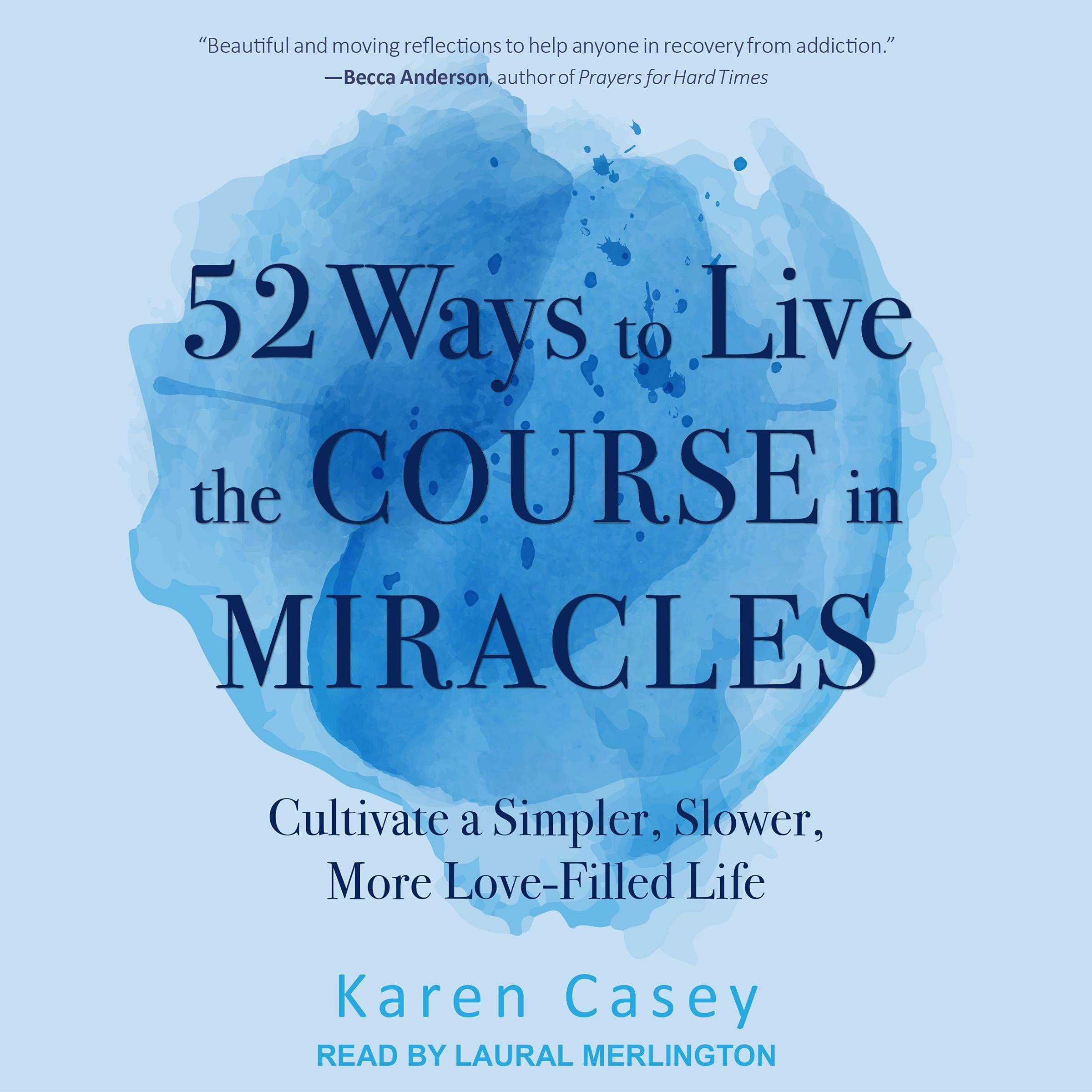 Cover art for 52 Ways to Live the Course in Miracles