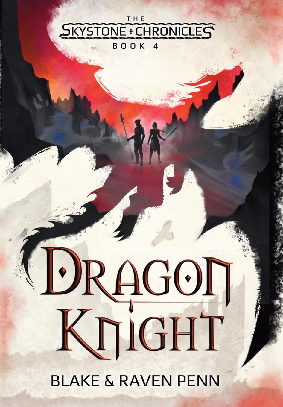 The Skystone Chronicles Book 4: Dragon Knight