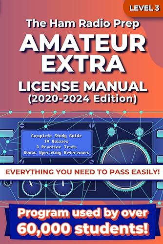 The Ham Radio Prep Extra Class License Manual