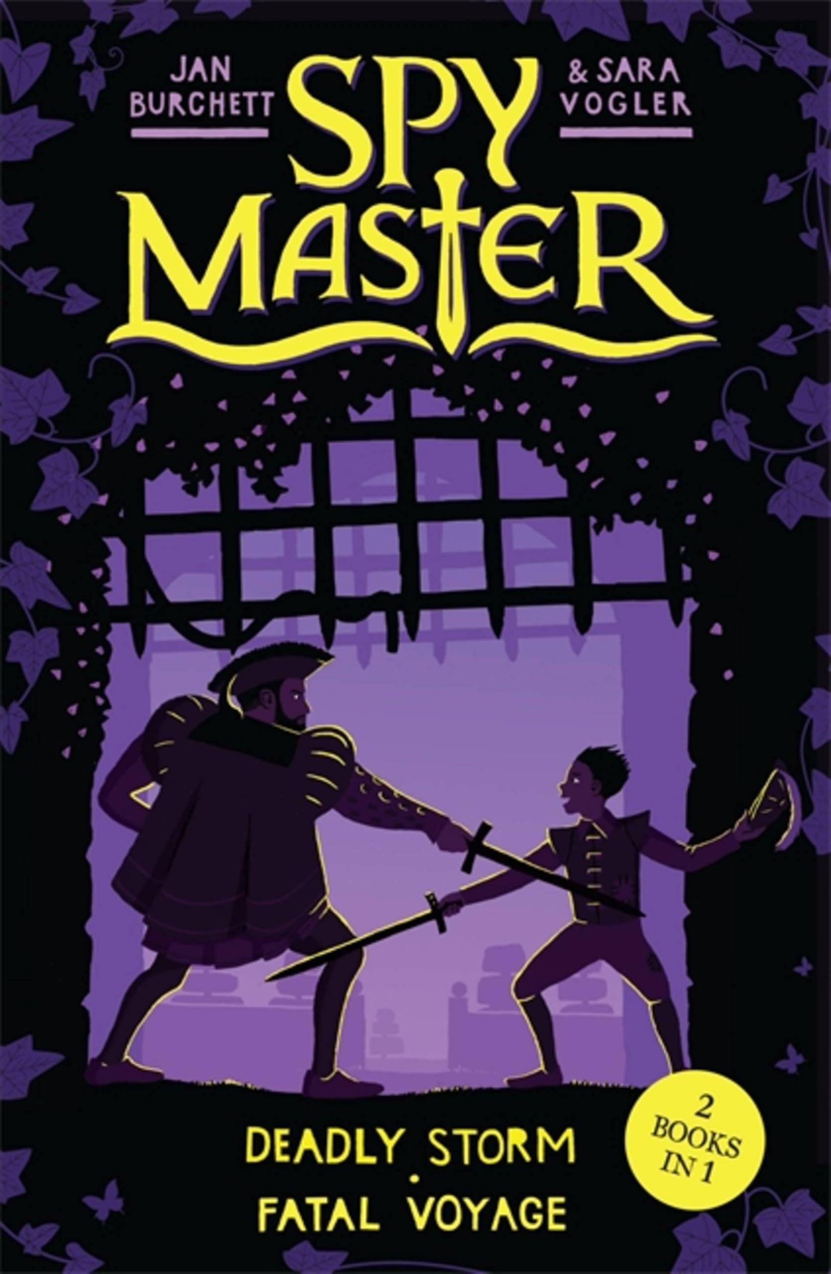 Spy Master: 3 & 4: Deadly Storm and Fatal Voyage by Jan Burchett